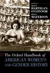 The Oxford Handbook of American Women's and Gender History cover