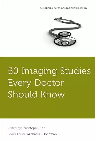 50 Imaging Studies Every Doctor Should Know cover