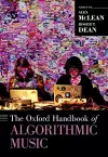 The Oxford Handbook of Algorithmic Music cover