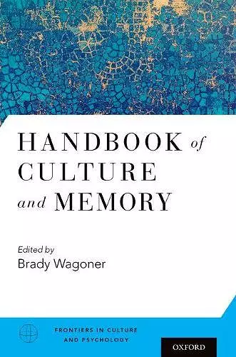 Handbook of Culture and Memory cover