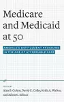 Medicare and Medicaid at 50 cover