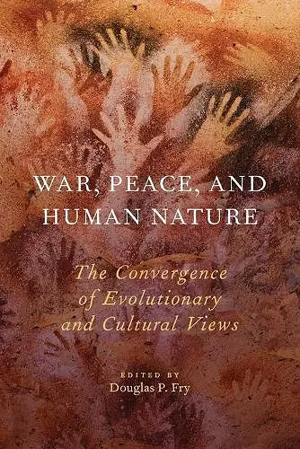 War, Peace, and Human Nature cover