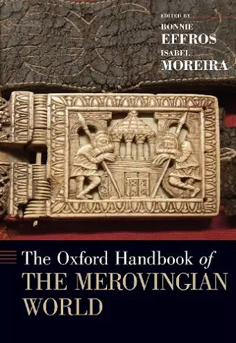 The Oxford Handbook of the Merovingian World cover