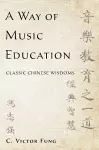 A Way of Music Education cover