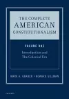 The Complete American Constitutionalism, Volume One cover