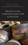 Prosecuting Corporations for Genocide cover