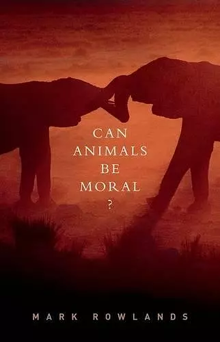 Can Animals Be Moral? cover