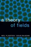 A Theory of Fields cover
