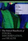 The Oxford Handbook of Stigma, Discrimination, and Health cover