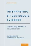 Interpreting Epidemiologic Evidence cover