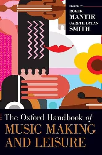 The Oxford Handbook of Music Making and Leisure cover