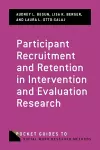 Participant Recruitment and Retention in Intervention and Evaluation Research cover