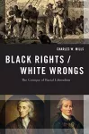 Black Rights/White Wrongs cover