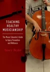 Teaching Healthy Musicianship cover