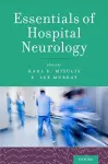 Essentials of Hospital Neurology cover