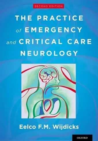 The Practice of Emergency and Critical Care Neurology cover