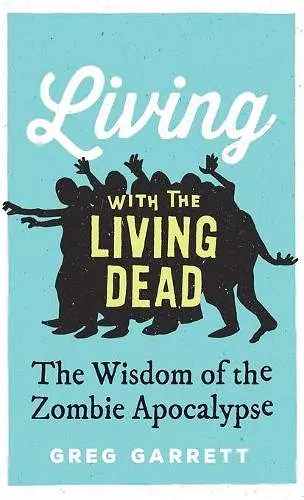 Living with the Living Dead cover