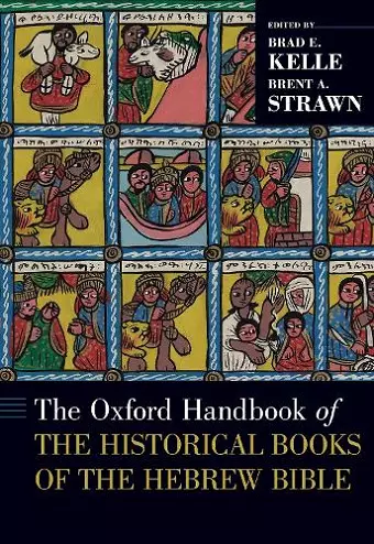 The Oxford Handbook of the Historical Books of the Hebrew Bible cover