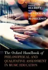 The Oxford Handbook of Philosophical and Qualitative Assessment in Music Education cover