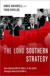 The Long Southern Strategy cover