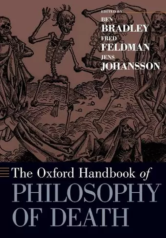 The Oxford Handbook of Philosophy of Death cover