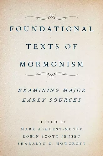 Foundational Texts of Mormonism cover