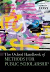 The Oxford Handbook of Methods for Public Scholarship cover