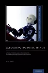 Exploring Robotic Minds cover