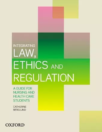 Integrating Law, Ethics and Regulation cover