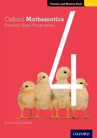 Oxford Mathematics Primary Years Programme Practice and Mastery Book 4 cover