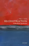 Reconstruction: A Very Short Introduction cover