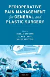 Perioperative Pain Management for General and Plastic Surgery cover