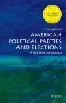 American Political Parties and Elections: A Very Short Introduction cover