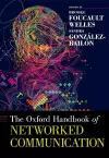 The Oxford Handbook of Networked Communication cover
