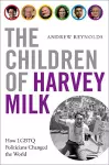 The Children of Harvey Milk cover