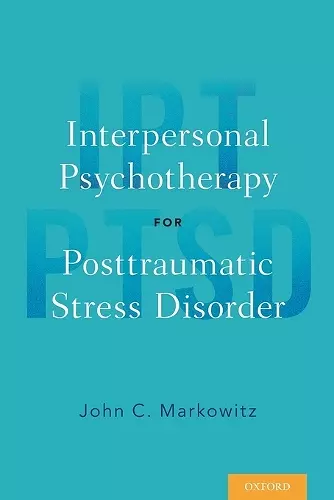 Interpersonal Psychotherapy for Posttraumatic Stress Disorder cover