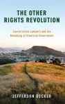 The Other Rights Revolution cover