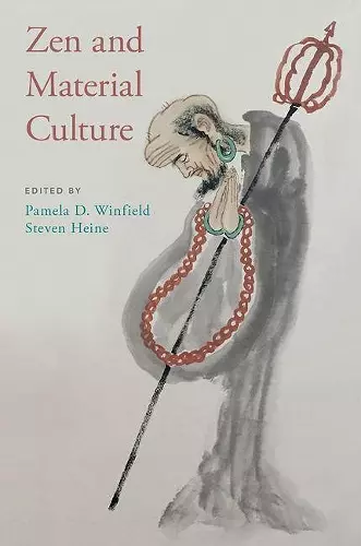 Zen and Material Culture cover