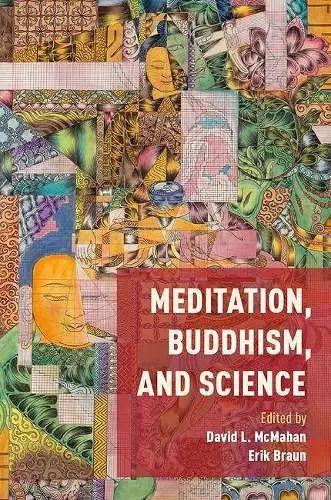 Meditation, Buddhism, and Science cover