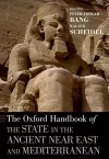 The Oxford Handbook of the State in the Ancient Near East and Mediterranean cover