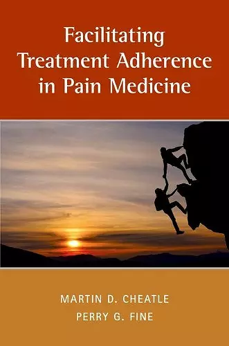 Facilitating Treatment Adherence in Pain Medicine cover