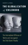 The Globalization of Childhood cover