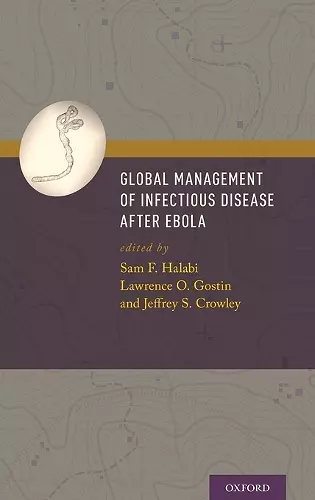 Global Management of Infectious Disease After Ebola cover