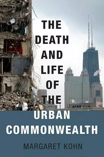 The Death and Life of the Urban Commonwealth cover