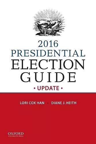 2016 Presidential Election Guide Update cover