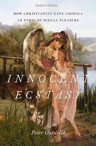 Innocent Ecstasy, Updated Edition cover