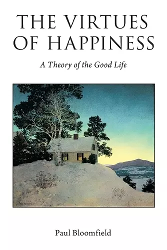 The Virtues of Happiness cover