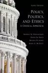 Policy, Politics, and Ethics, Third Edition cover