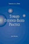 Toward Evidence-Based Practice cover