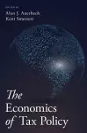 The Economics of Tax Policy cover